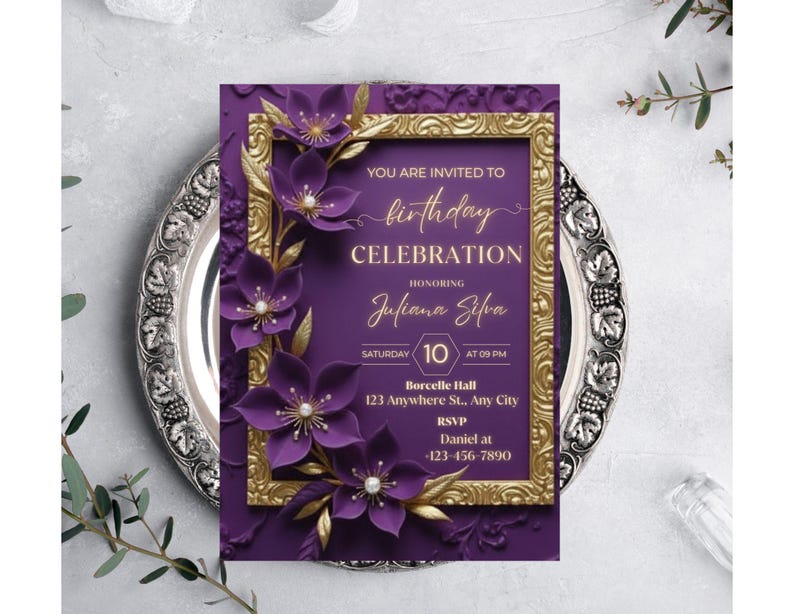May include: A purple birthday celebration invitation with gold accents and floral embellishments. The invitation features the text "YOU ARE INVITED TO birthday CELEBRATION HONORING Juliana Silva". The invitation is on a silver platter.