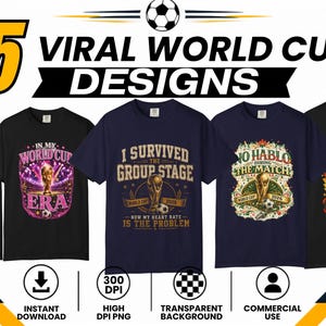 May include: Five black and navy blue t-shirts featuring various World Cup graphic designs with text including In My World Cup Era, I Survived The Group Stage, No Hablo During The Match, and Sorry For What I Say During The World Cup, with soccer balls.