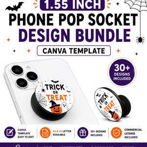 May include: A 1.55 inch phone pop socket design bundle Canva template featuring Halloween graphics. The designs include text reading Trick or Treat, a pumpkin, a ghost, a spider web, and bats. The bundle includes 30 plus designs, A4 and US letter formats, and a commercial license.