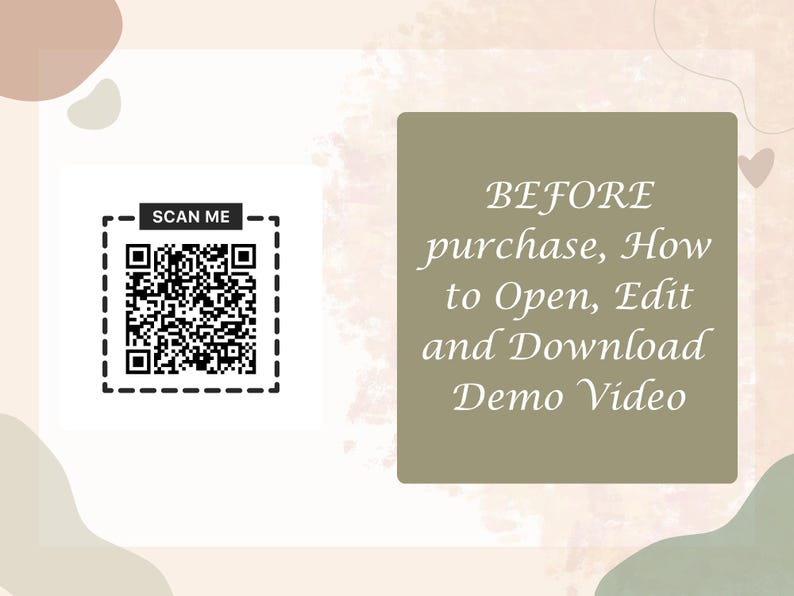 Puede incluir: Gr&aacute;fico digital con un c&oacute;digo QR y el texto &laquo;SCAN ME&raquo;. La imagen tambi&eacute;n incluye el texto &laquo;BEFORE purchase, How to Open, Edit and Download Demo Video&raquo; sobre un fondo neutro con formas abstractas.