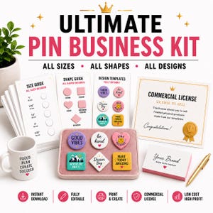 Pode incluir: Kit de negócios de pins com guias de tamanho e forma, modelos de design e licença comercial. Inclui uma caneca branca com texto, uma bandeja rosa com seis pins coloridos, um cartão de marca e uma caneta dourada. Texto: ULTIMATE PIN BUSINESS KIT.