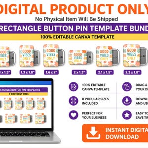 May include: Digital product bundle for rectangle button pin templates. The image shows various pin designs with the text "GOOD VIBES ONLY" and fall-themed graphics. Includes 8 different sizes, 100% editable Canva template, and instant digital download.