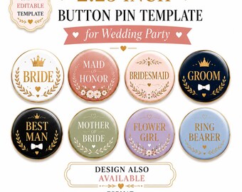 Modèle d'épingle à bouton de 2,25 pouces pour fête de mariage, badge toile, mariée, marié, ministère de la Santé, demoiselle d'honneur et 8 rôles, ligne de fond perdu, téléchargement immédiat