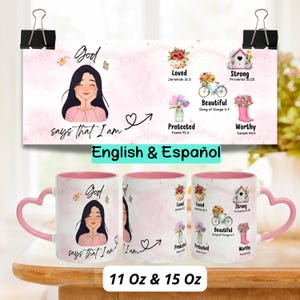 Envoltura Taza Cristiana para Mujeres 11 y 15 oz – Dios Dice Que Soy | Diseño PNG para Sublimación | Versículos Bíblicos Femeninos