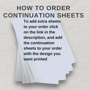 May include: A stack of white continuation sheets with text that reads "HOW TO ORDER CONTINUATION SHEETS". The text provides instructions on how to add extra sheets to an order.