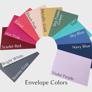May include: A fan of colorful envelopes, including shades like hot pink, sea foam green, and navy blue. The image displays a variety of envelope colors, with labels identifying each hue. The text "Envelope Colors" is at the bottom.