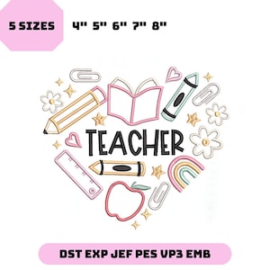 May include: A heart-shaped design with the word "TEACHER" in black, surrounded by school-themed illustrations like pencils, books, and a rainbow. The design is available in 5 sizes: 4", 5", 6", 7", and 8".