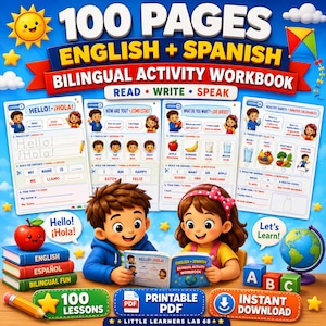 May include: A 100-page bilingual English and Spanish activity workbook featuring cartoon children, educational lessons, and colorful illustrations of fruits, a globe, and alphabet blocks. The cover displays the text 100 PAGES ENGLISH + SPANISH.