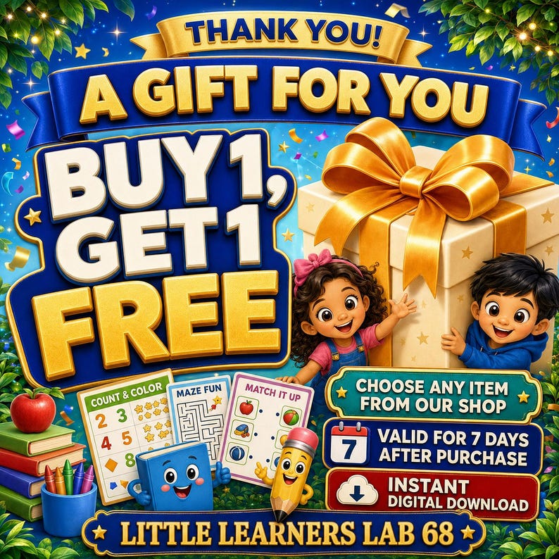 Buy one, get one free digital product promotion from Little Learners Lab 68, featuring a large gift box, printable kids’ worksheets, cheerful children, and a seven-day redemption period.