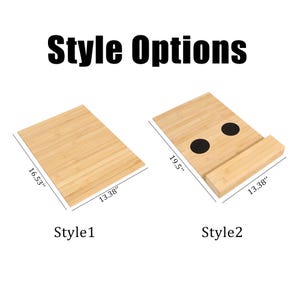 May include: Two bamboo laptop stands are displayed. Style 1 is a flat rectangular board, 16.53 inches by 13.38 inches. Style 2 has a raised edge and two black circular cutouts, measuring 19.5 inches by 13.38 inches.
