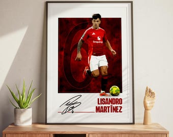 Lisandro Martinez Poster: Manchester Fan Gift, Soccer Print