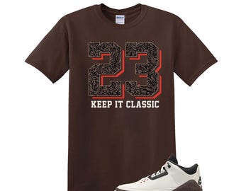 Keep it Classic Shirt To Match Jordan 3 World's Best Dad, AJ3 World's Best Dad Matching Shirt