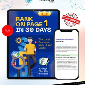 Può includere: Guida di marketing digitale visualizzata su tablet e smartphone. Il tablet mostra "Rank on Page 1 in 30 Days" con un'illustrazione 3D. Lo smartphone mostra "The Local Business Rank-Jump 30 Days to Page 1". Include un pulsante "Grab Yours Today!"