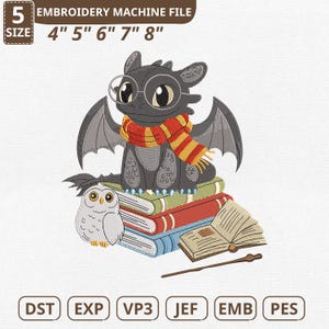 May include: An embroidery machine file featuring a cartoon dragon wearing glasses and a scarf, sitting on a stack of books. An owl and a wand are also present. The file sizes are 4", 5", 6", 7", and 8".