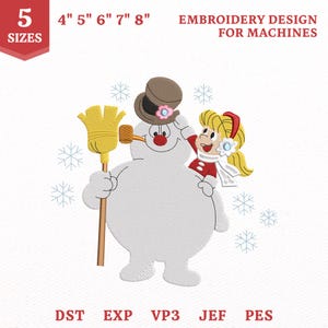 May include: An embroidery design for machines featuring a white snowman with a brown top hat, a yellow broom, and a pipe, carrying a blonde character in a red outfit. Text includes 5 SIZES, 4" 5" 6" 7" 8", EMBROIDERY DESIGN FOR MACHINES, DST, EXP, VP3, JEF, PES.