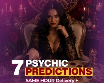7 Psychic Predictions Tarot Reading, Accurate Future Insight, Same Hour Spiritual Guidance Delivery