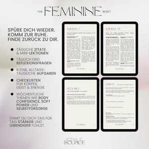 May include: A digital product advertisement featuring four tablets displaying text and graphics. The top of the image reads "THE FEMININE RESET." The tablets contain text in German, with bullet points listing daily quotes, mini-lessons, and reflection questions.