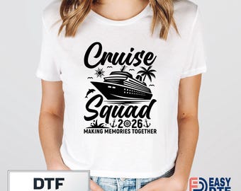 Personalized Family Cruise Squad 2026 Dtf Transfer, Custom Name For Group Shirts