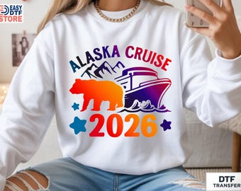 Alaska Cruise 2026 Dtf Transfer, Vacation Travel Shirt Design, Family Matching, Ready To Press