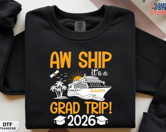 Personalized Aw Ship It’s A Grad Custom Name Cruise Graduation 2026 Shirt Design,