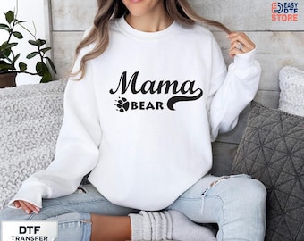 Custom Mama Bear Dtf Transfer, Mother's Day Gift, Family Matching Ready To Press