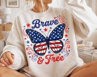 Brave & Free PNG,Patriotic Butterfly Sublimation Design,Fourth of July shirt, USA Flag Butterfly, Independence Day Celebration