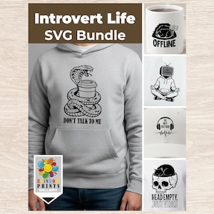 May include: An SVG bundle with an introvert theme. Features a grey hoodie with a snake and coffee cup design, a mug with "OFFLINE", a hat with "DO NOT DISTURB", and a skull with "HEAD EMPTY, JUST VIBES".