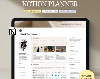 May include: A digital planner on a tablet screen, featuring the text "12-Week Year Notion Planner." The planner's interface includes sections for goals, weekly execution, and automated insights. The design is clean with a neutral color palette and the text "Preview Available."