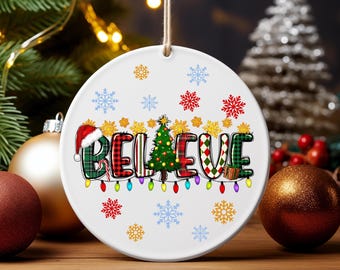 Believe Christmas Ornament, Polar Express Believe Ornament, Christmas Train Ornament, Xmas Movie Ornament, Merry Christmas 2025 Gift- Ananda