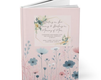 Grief Journal Loss of Mother Memorial Gift , Mom Remembrance, Grieving Daughter, Bereavement Keepsake Notebook, Letters to My Mom In Heaven