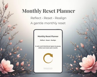 Monthly Reset Planner | Gentle Monthly Reset for Clarity, Goals & Self Care | Minimal Digital Planner