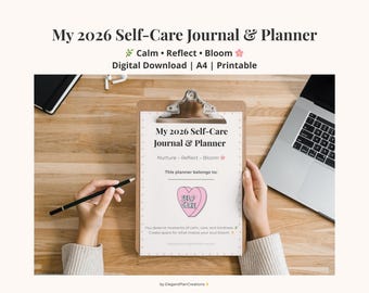 2026 Self-Care Journal & Planner | Printable Gratitude and Mindfulness Planner (Digital PDF)
