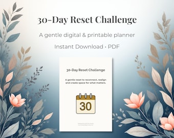 30-Day Reset Challenge Planner | Gentle Self Care Digital Planner | Mindful Reset Journal | Printable Wellness PDF