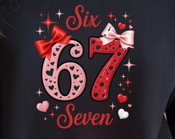 67th Birthday Sweatshirt & Hoodie, Valentine Hearts