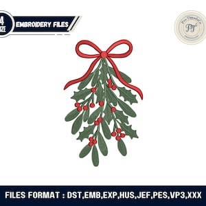 May include: A digital embroidery file featuring a sprig of mistletoe with green leaves, red berries, and a red bow. The design is labeled with "4 SIZE EMBROIDERY FILES" and "FILES FORMAT : DST, EMB, EXP, HUS, JEF, PES, VP3,XXX".