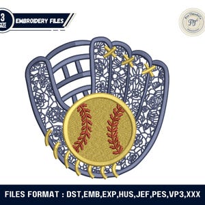 May include: A digital embroidery design featuring a baseball glove and ball. The glove is blue with a floral pattern, and the ball is yellow with red stitching. The design includes the text "EMBROIDERY FILES" and "3 SIZE".
