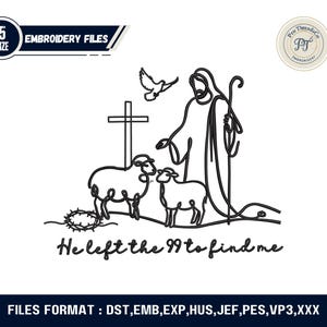 Könnte beinhalten: Schwarz-weiß-Stickdesign mit einem Hirten mit zwei Schafen, einem Kreuz und einer Taube. Der Text "He left the 99 to find me" ist enthalten. Das Design ist für Stickdateien.