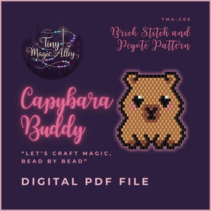 May include: Digital PDF file featuring a brick stitch and peyote pattern for a capybara design. The image includes the text "Capybara Buddy" and "Let's Craft Magic, Bead by Bead" on a dark purple background.