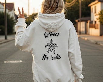 Respect the Locals Hoodie | Sea Turtle Oversized Hoodie | Beach Conservation Sweatshirt | Coastal Surfwear | Ocean Lover Gift