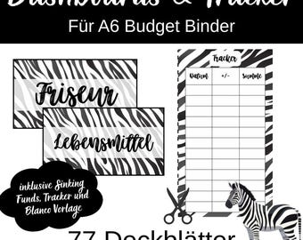 May include: A digital download featuring budget binder dashboards and trackers. The design includes zebra print accents, labels for "Friseur" and "Lebensmittel", and a tracker template. The image also includes a zebra illustration and the text "77 Deckblätter".