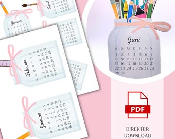 May include: A digital download featuring calendar pages with months in German, each designed as a jar with a pink bow. The image includes a jar with the month of June, filled with art supplies, and other months with pencils and paintbrushes.