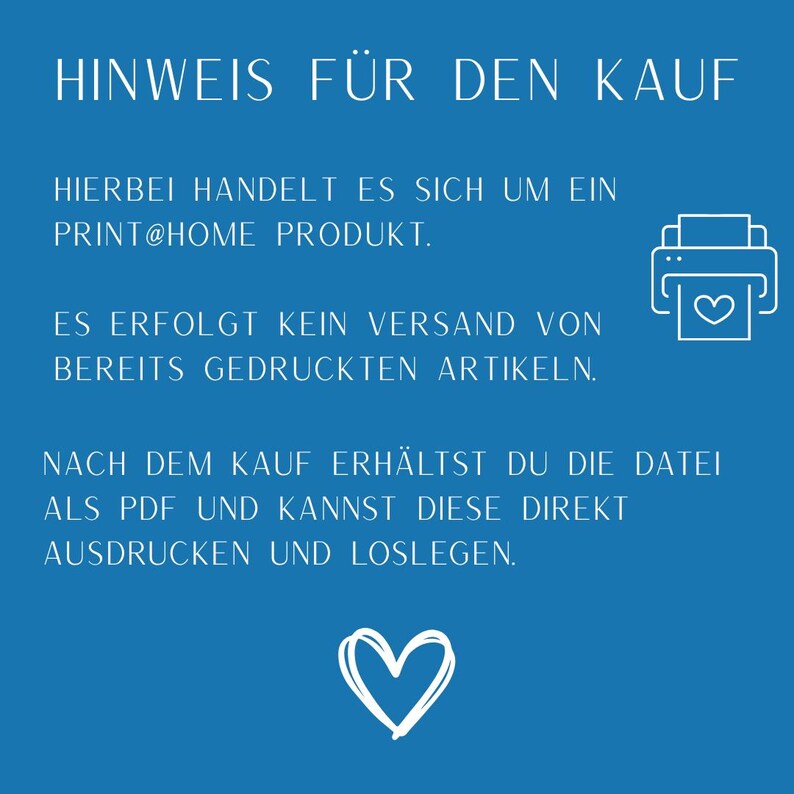 May include: A blue graphic with white text and a printer icon. The text reads "HINWEIS F&Uuml;R DEN KAUF", "PRINT@HOME PRODUKT", and other details about the product. A heart graphic is at the bottom.