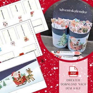 May include: A Christmas-themed Advent calendar with two cylindrical containers featuring Santa Claus and Christmas tree illustrations. The set includes printed sheets with festive images and text, and the words "PDF" and "DIRECT DOWNLOAD NACH DEM KAUF" are visible.