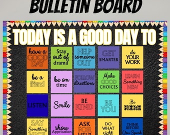Motivational Bulletin Board Kit for School Hallway, Today is a Good Day to, Printable DIY Kit to Print, Cut, & Hang