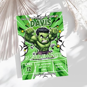 Puede incluir: Invitación de cumpleaños verde y blanca con un personaje de dibujos animados de Hulk. La invitación incluye el texto "CALLING ALL HULKS TO CELEBRATE DAVIS IS TURNING SIX!" y detalles del evento.