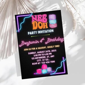 Peut inclure: Une carte d'invitation noire avec du texte et des graphismes de style néon. La carte indique Nee Doh Party Invitation, Benjamin 4th Birthday, Join us for a squishy, giggly time, Sunday, August 24th, 20XX, 3:00 PM to 6:00 PM, 123 Anywhere, St, Any City, St 123, RSVP at +123-456-7890.