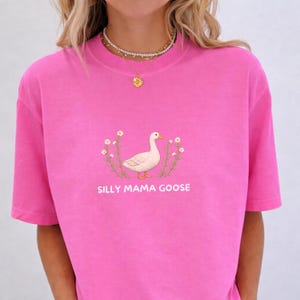 Silly mama goose shirt, Cute goose mom t-shirt, Maternity adorable little goose shirt, Coquette goose lover shirt, Mother's Day shirt
