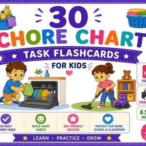 Puede incluir: Un conjunto de 30 tarjetas de tareas para niños con ilustraciones coloridas de niños limpiando, un lavavajillas y una aspiradora. El gráfico incluye el texto 30 CHORE CHART TASK FLASHCARDS FOR KIDS, PDF FORMAT, PRINTABLES, 8.5 x 11 INCH SIZE.