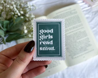 Pegatina "Good Girls Read Smut", pegatina para lectores, pegatina de lectura, pegatina de vinilo impermeable para amantes de los libros.