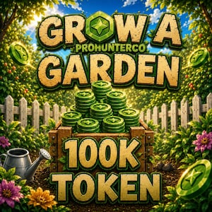 Grow A Garden - 100.000 Token!